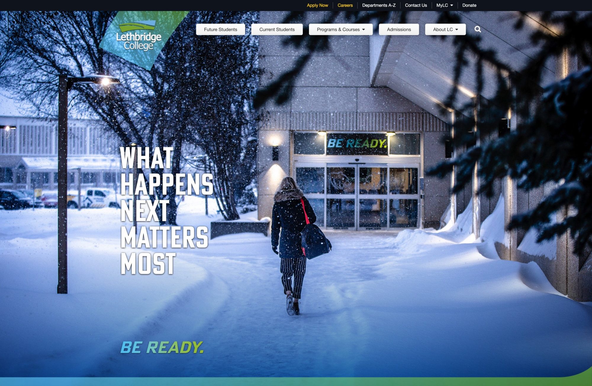Lethbridge College “Be Ready” Campaign